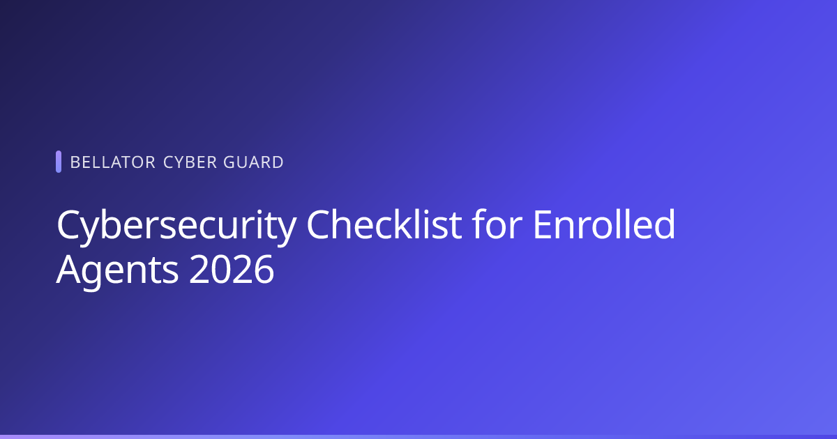 Cybersecurity Checklist for Enrolled Agents 2026
